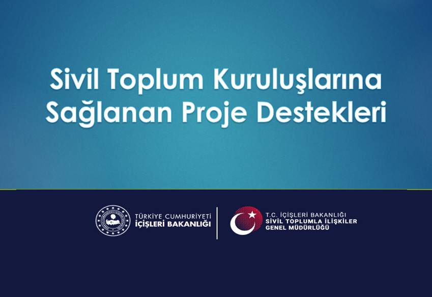 Sivil Toplum Kuruluşlarına Sağlanan Proje Destekleri